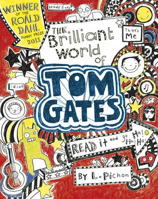 tom gates:the brilliant world of tom gates (2011) tom gates:the brilliant world of tom gates (2011)