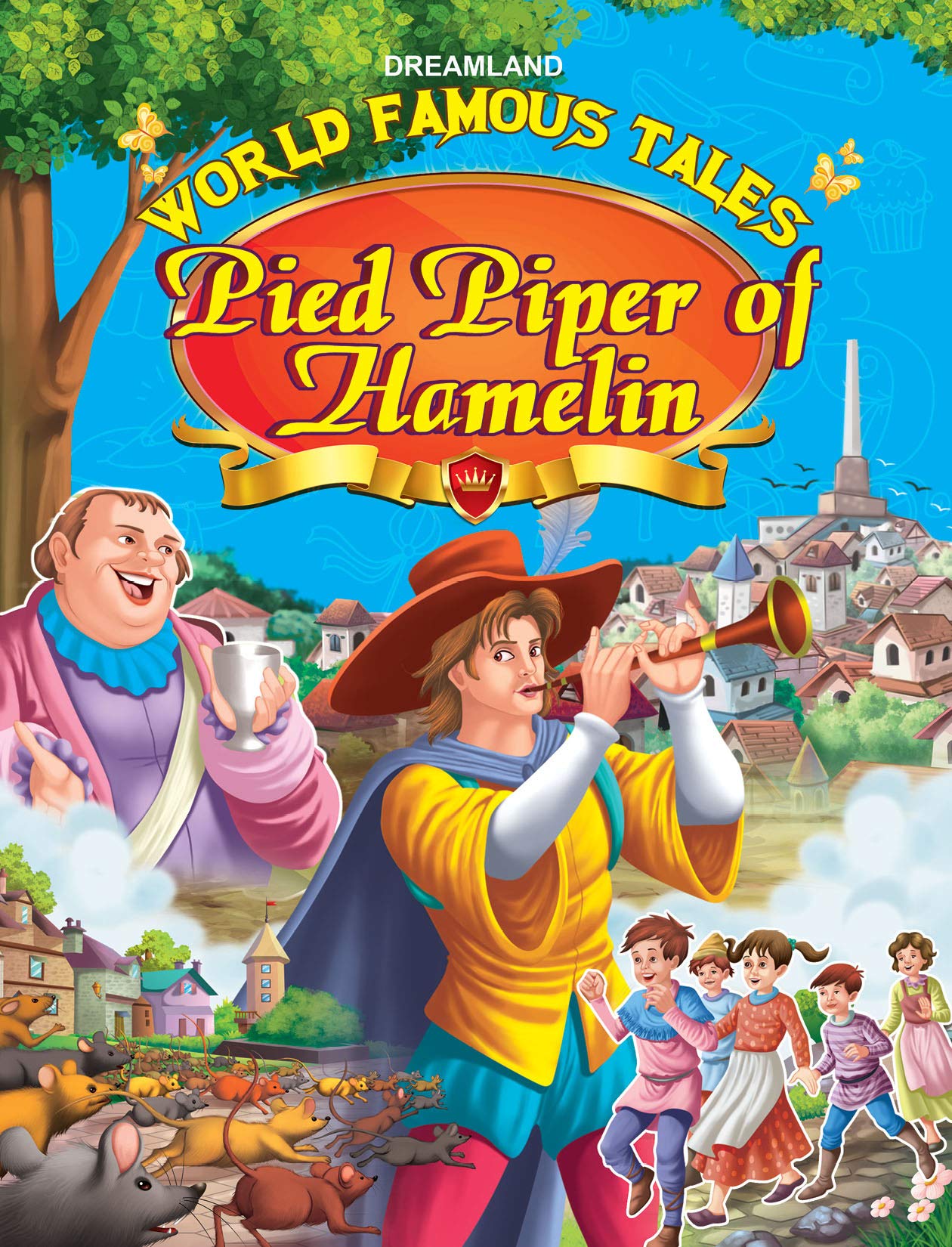 pied piper of hamelin – world famous tales pied piper of hamelin – world famous tales