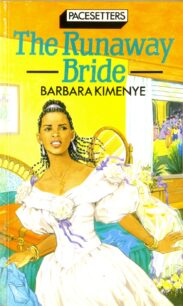 the runaway bride by barbara kimenye