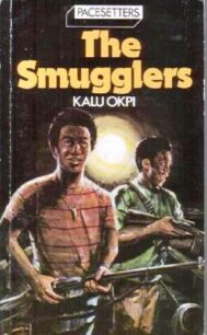 the smugglers by kalu okpi