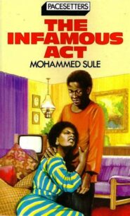 the infamous act by mohammed sule