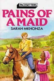 pains of a maid