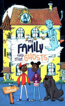 family and ghosts